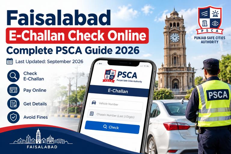 Faisalabad E-Challan Check Online: Complete PSCA Guide 2026