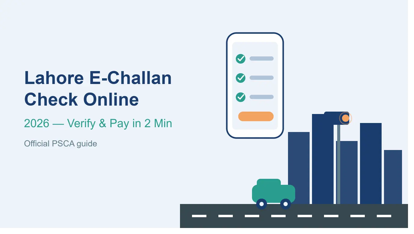 Lahore E-Challan Check Online (2026) — Verify & Pay in 2 Min